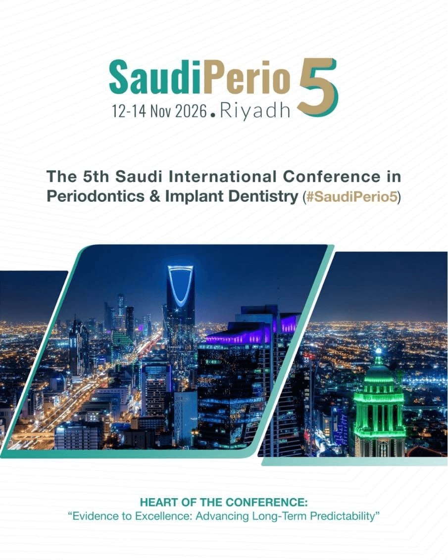 #SaudiPerio5: The 5th Saudi International Conference in Periodontics & Implant Dentistry