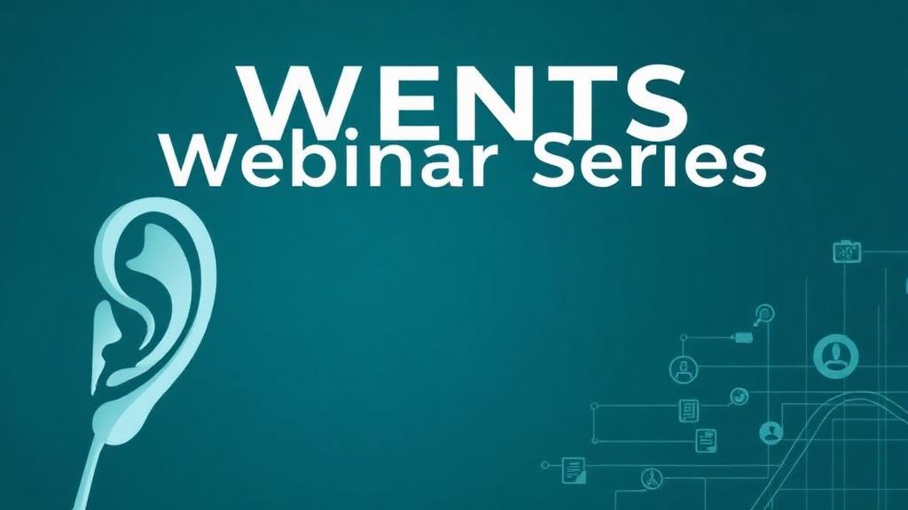 WENTS Webinar Series (Part 3)