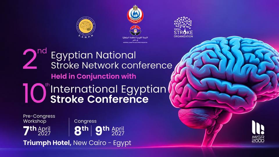 10th International Egyptian Stroke Conference & 2nd National Egyptian Stroke Network Conference