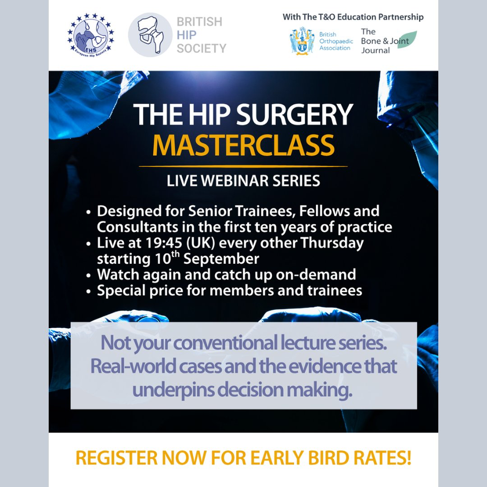 The Hip Surgery Masterclass — Live Webinar Series (BHS/EHS/BOA)