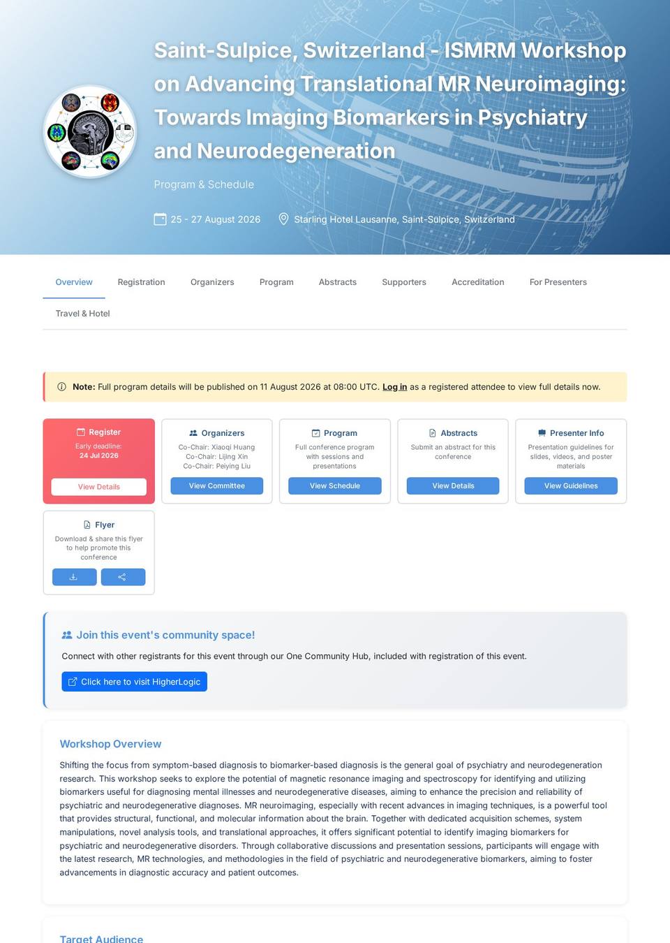 ISMRM Workshop on Advancing Translational MR Neuroimaging: Towards Imaging Biomarkers in Psychiatry and Neurodegeneration