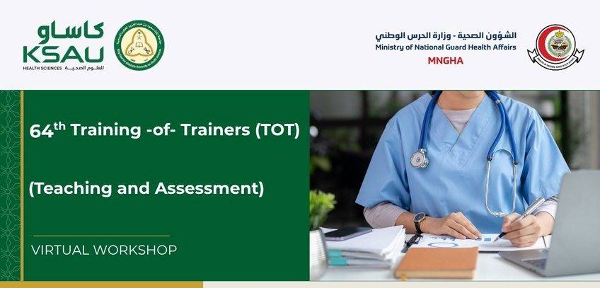 64th Training of Trainers (TOT) — Teaching and Assessment