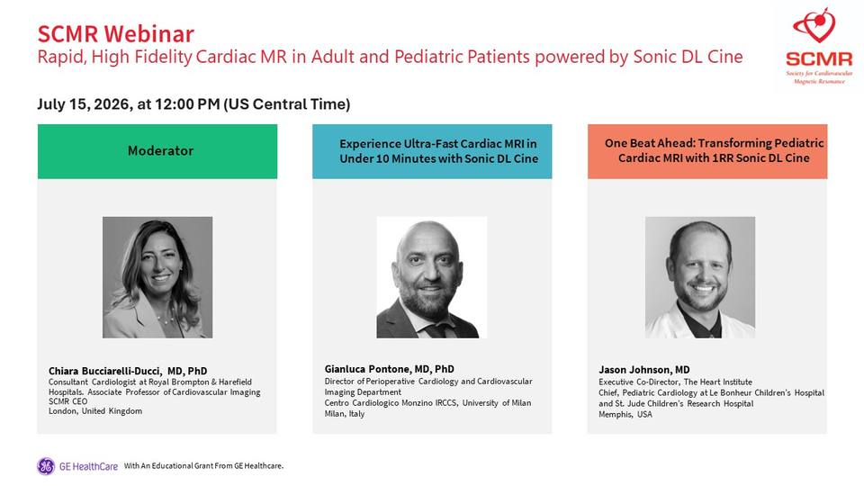 SCMR Webinar: Rapid, High-Fidelity Cardiac MR in Adult & Pediatric Patients powered by Sonic DL Cine