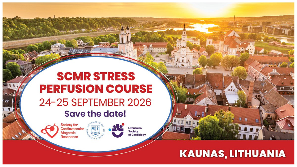 SCMR Stress Perfusion Course — Kaunas
